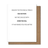 Over the Hill - Birthday Card